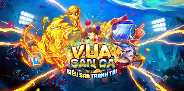 Trải Nghiệm Đỉnh Cao Bắn Cá Vua Săn Cá tại VaoBet Với Những Siêu Phẩm Giải Trí